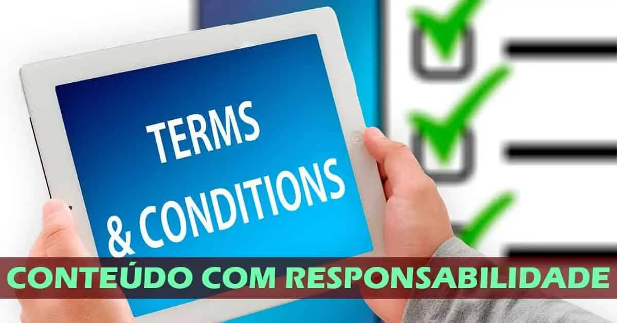 Termos de Uso 1 Termos de Uso - Conteúdo com Responsabilidade